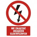 Znak Nie załączać urządzeń elektrycznych
